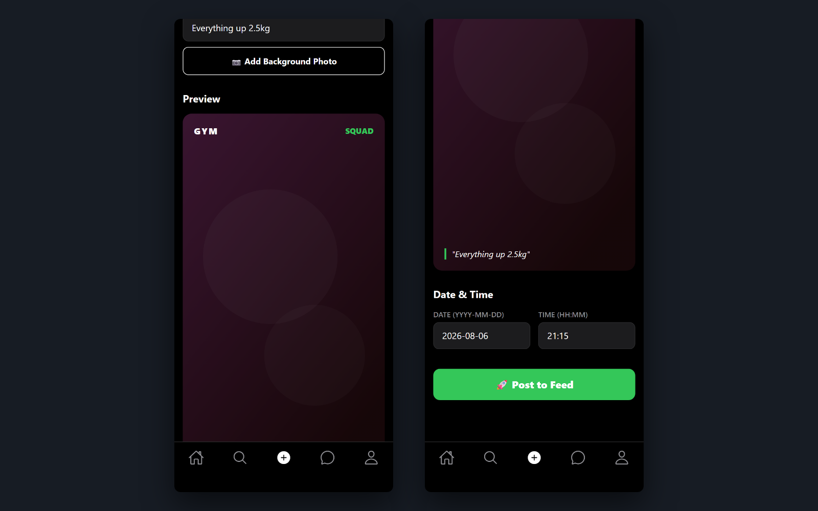 Then see it before it posts — The card is composed live — background, activity, the SQUAD badge and your note burnt in — and the date and time can be overridden, for the session you are logging the morning after.