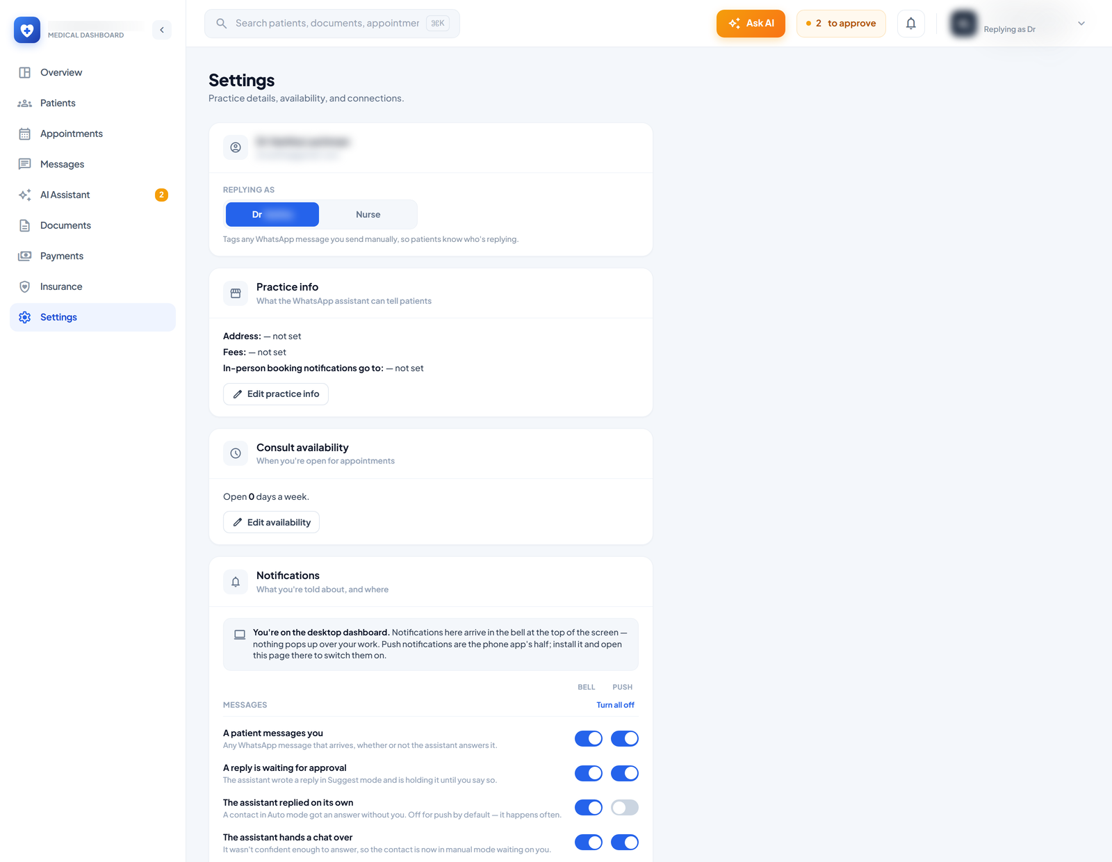 Settings — Who the practice replies as, what the WhatsApp assistant may tell patients, when the doors are open, and notifications per kind and per channel — the bell on the laptop, push on the phone. “The assistant replied on its own” is bell-only by default: it happens often enough that push would become noise. The blurred line is her email address.
